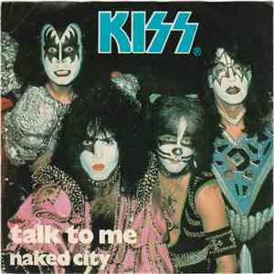 Kiss - Talk To Me