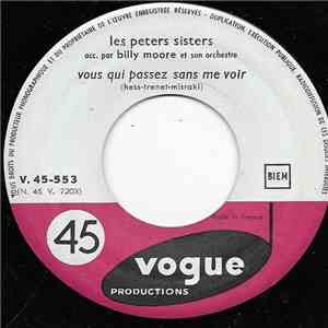 Les Peters Sisters Acc. Par Billy Moore Et Son Orchestre - Vous Qui Passez Sans Me Voir