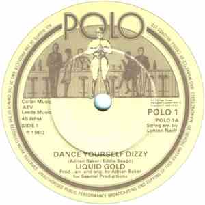 Liquid Gold - Dance Yourself Dizzy