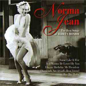 Marilyn Monroe - Norma Jean - The Best Songs Of Marilyn Monroe