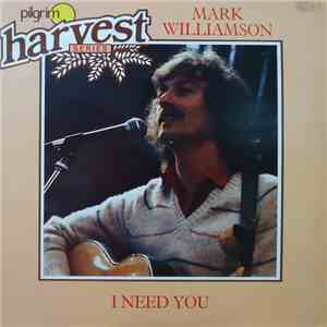 Mark Williamson - I Need You