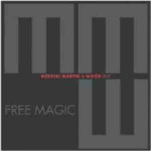 Medeski Martin & Wood - Free Magic