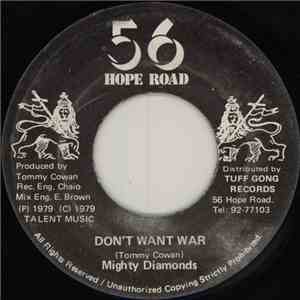 Mighty Diamonds - Don't Want War