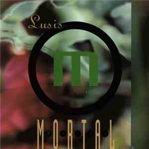 Mortal - Lusis