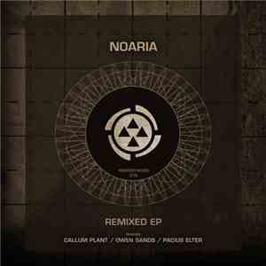 Noaria - Remixed EP