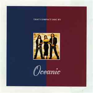 Oceanic - That Compact Disc By Oceanic