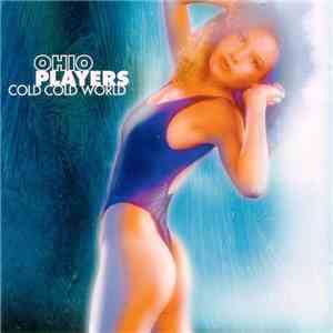 Ohio Players - Cold Cold World