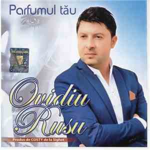 Ovidiu Rusu  - Parfumul Tău