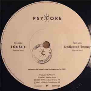 Psycore - I Go Solo / Dedicated Enemy