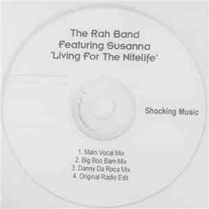Rah Band, The Feat. Susanna - Living For The Nitelife