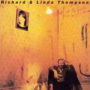 Richard & Linda Thompson - Shoot Out The Lights