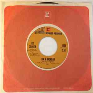 Ry Cooder - On A Monday / Dark Is The Night