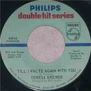 Teresa Brewer - Till I Waltz Again With You