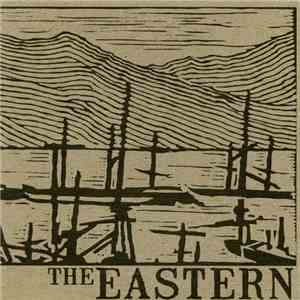 The Eastern - The Eastern