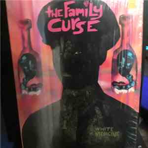 The Family Curse - White Medicine