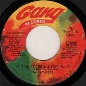The Kay-Gees - Waiting At The Bus Stop