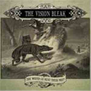 The Vision Bleak - The Wolves Go Hunt Their Prey