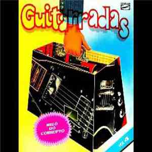 Various - Guitarradas Vol.4 Melô Do Corrupto