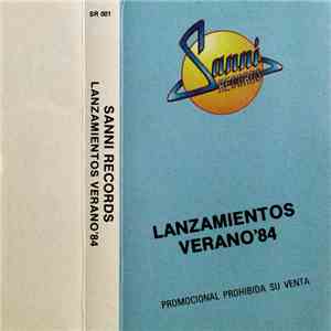 Various - Sanni Records - Lanzamientos Verano'84