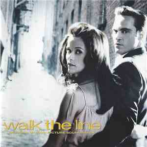 Various - Walk The Line (Original Motion Picture Soundtrack)