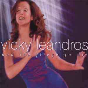 Vicky Leandros - Und Ich Fliege Zu Dir