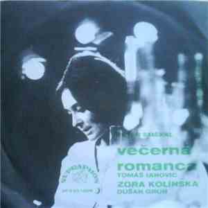 Zora Kolínska, Dušan Grúň - Viem, Že Prídeš Sám / Večerná Romanca