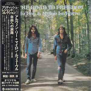 Alvin Lee & Mylon Le Fevre - On The Road To Freedom