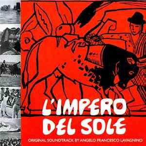 Angelo Francesco Lavagnino - L'Impero Del Sole (Original Soundtrack)