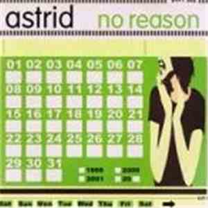 Astrid  - No Reason