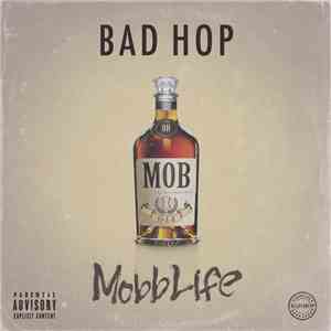 Bad Hop - Mobb Life