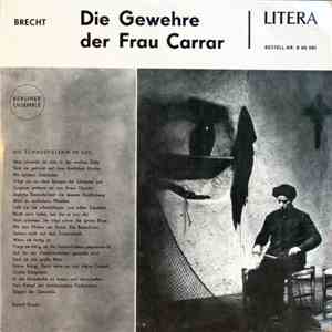 Brecht, Berliner Ensemble - Die Gewehre Der Frau Carrar