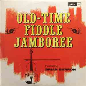 Brian Barron - Old-Tyme Fiddle Jamboree