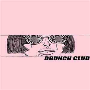 Brunch Club - Brunch Club