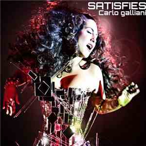 Carlo Galliani - Satisfies