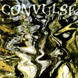 Convulse - Reflections