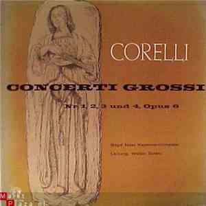 Corelli, Boyd Neel Kammerorchester - Concerti Grossi, Nr.1,2,3 Und 4, Opus  ...