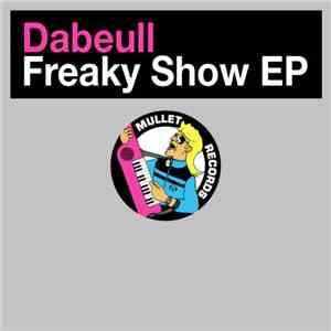 Dabeull - Freaky Show EP