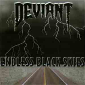 Deviant  - Endless Black Skies