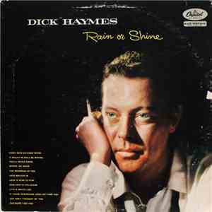 Dick Haymes - Rain Or Shine