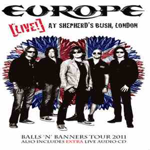 Europe  -  [Live!] At Shepherd´s Bush, London