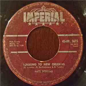 Fats Domino - Walking To New Orleans