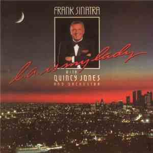 Frank Sinatra Com Quincy Jones & Orquestra - L.A. Is My Lady
