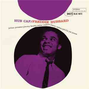 Freddie Hubbard - Hub Cap