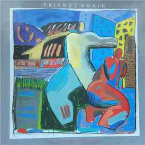 Friends Again - Trapped And Unwrapped
