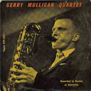Gerry Mulligan Quartet - Recorded In Boston At Storyville
