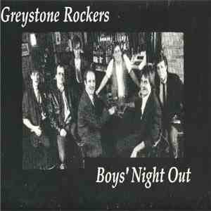 Greystone Rockers - Boys' Night Out