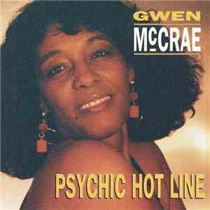 Gwen McCrae - Psychic Hot Line