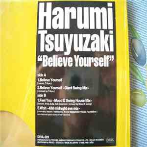 Harumi Tsuyuzaki - Believe Yourself