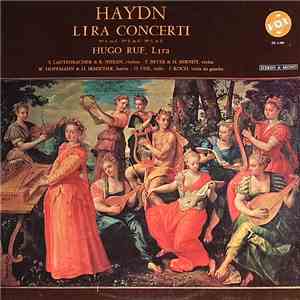 Haydn, Hugo Ruf - Lira Concerti N° 1, In C • N° 3, In G • N° 5, In F.
