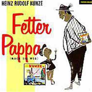 Heinz Rudolf Kunze - Fetter Pappa (Remix)